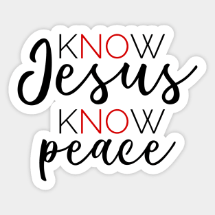 Know Jesus Know Peace Sticker